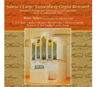 Peter Sykes - Salem's Large Tannenberg Organ Restored