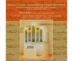 Peter Sykes - Salem's Large Tannenberg Organ Restored