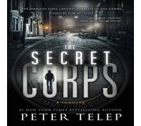Peter Telep Secret Corps: A Thriller Paperback Book Peter Telep Multicolor