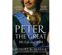 Peter the Great: (Great Lives)