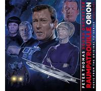 Peter Thomas Sound Orchester - Raumpatrouille Orion - Music from the Original TV Series (Revised)