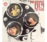 PETER THOMAS UND SEINE BAND;JOHANNA VON KOCZIAN;GERT WILDEN UND SEIN ORCHESTER;FILM-ORCHESTER ERWIN HALLETZ;WERNER MÜLLER UND SEIN ORCHESTER;VICO TORRIANI;DIE SUNNIES;DAS CORNEL-TRIO;ORCHETSER MARTIN BÖTTCHER - Die grosse Film-Musik (12" Vinyl LP)(1967)(Chic SCCT 717)