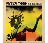 Peter Tosh - Soon Come