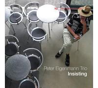 Peter Trio Eigenmann Insisting (CD) (US IMPORT)