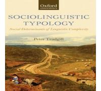 Peter Trudgill Sociolinguistic Typology: Social Determinants of Linguistic in White Peter Trudgill White