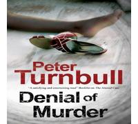 Peter Turnbull Denial of Murder Paperback Book Peter Turnbull Multicolor