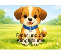 Peter und die Klingelblume