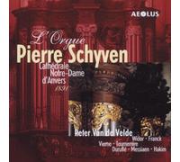 Peter Van de Velde : L'Orgue Pierre Schyven CD (2010) NEW Amazing Value
