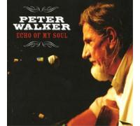 Peter Walker Echo of My Soul (CD) Album (US IMPORT)