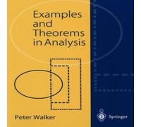 Peter Walker Examples & Theorems in Analysis Paperback Book Peter Walker Multicolor