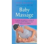 Peter Walker's Practical Art Of Baby Massage [VHS]