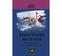 Peter Walks on Water: Classic Bible Story Cryptograms