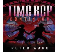 Peter Ward Time Rep: Continuum Paperback Book Peter Ward Multicolor