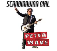 PETER WAVE - SCANDINAVIAN GIRL [7" VINYL]