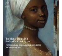 PETER WHELAN IRISH - RACHEL BAPTIST IRELANDS BLAC - CD - N4z