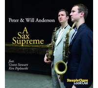 Peter & Will Anderson - A Sax Supreme