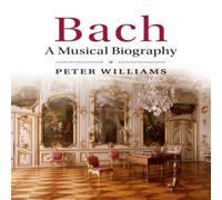 Peter Williams Bach Paperback Book Peter Williams Multicolor