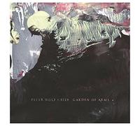 Peter Wolf Crier - Garden Of Arms [VINYL]