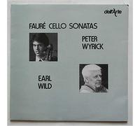 Peter Wyrick, Earl Wild - Faure: Cello Sonatas
