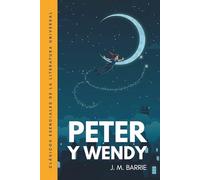 Peter y Wendy: Traducción literal del original. Edición ilustrada