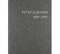 Peter Zumthor English Replacement Volume 2: Buildings and Projects