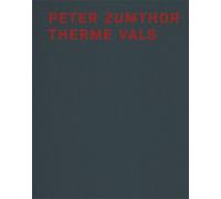 Peter Zumthor Therme Vals