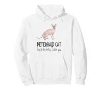Peterbald Cat Touch the Belly I Dare You Funny Pet Feline Pullover Hoodie