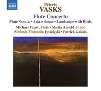 Faust:Arnold:Gallois - Vasks: Flute Concerto