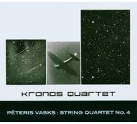 Peteris Vasks: String Quartet No 4 by KRONOS QUARTET (2003-08-02)