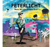 Peterlicht - Wenn Wir Alle Anders Sind (Yellow Vinyl Bonus Track Edi [VINYL]