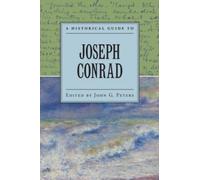 Peters - A Historical Guide to Joseph Conrad - New paperback or softba - J555z