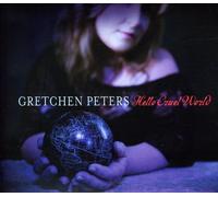 Peters Gretchen - Hello Cruel World