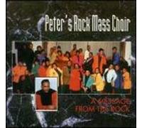 Peter's Rock Mass Choir - Message from the Rock [CASSETTE]
