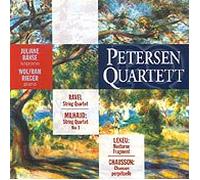 Petersen Quartet - Plays Chausson/Kekeu/Milhaud/