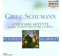 Petersen Quartett - GRIEG/SCHUMANN:STREICHQUART.