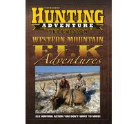 Petersen's Hunting Western Mountain Elk Adventures DVD