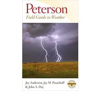 Peterson Field Guide to Weather (Peterson Field Guides)