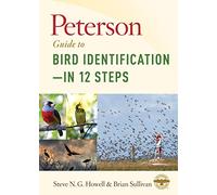 Peterson Guide to Bird Identification - in 12 Steps (Peterson Field Guides)