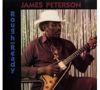 Peterson, James - Rough & Ready [VINYL]
