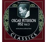 Peterson, Oscar - Classics 1952 Vol. 3 [French Import]