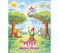 Petey and the Magic Mouse