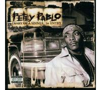 Petey Pablo - Diary Of A Sinner: Ist Entry