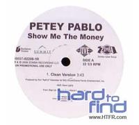 Petey Pablo - Show Me the Money [12" VINYL]
