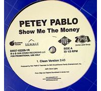 Petey Pablo - Show Me The Money / Like A G