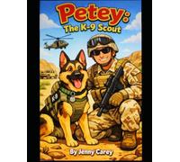 Petey The K-9 Scout