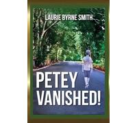 Petey Vanished!: A Novel of Southern Proportions