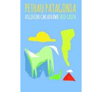 Pethau Patagonia