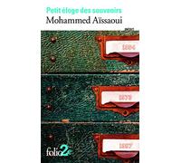 Petit eloge des souvenirs (Folio 2 €)