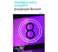 Petit eloge du cinema d'aujourd'hui: A44000 (Folio 2 Euros)