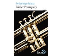 Petit Eloge Du Jazz (Folio 2 €)